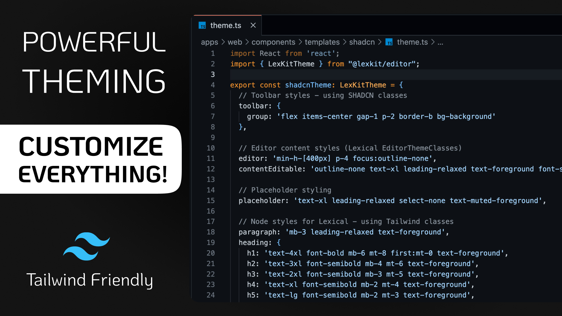 Customize everything in Lexkit